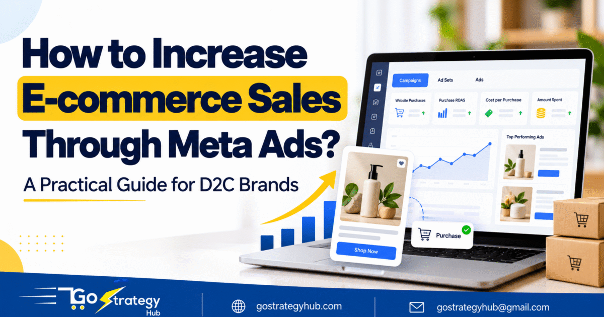 How to increase eCommerce sales through Meta Ads for D2C brands